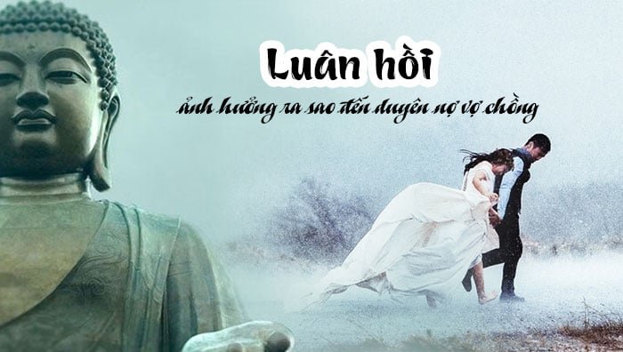 luan hoi anh huong ra sao den duyen no vo chong hinh 1 0808 1