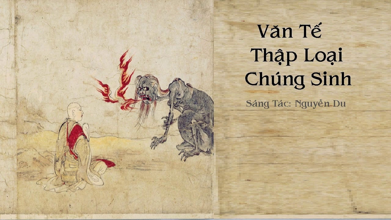 Văn tế thập loại chúng sinh của đại thi hào Nguyễn Du 1